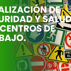 NOM-026-STPS-2008 - Señalización de seguridad y salud en los centros de trabajo.