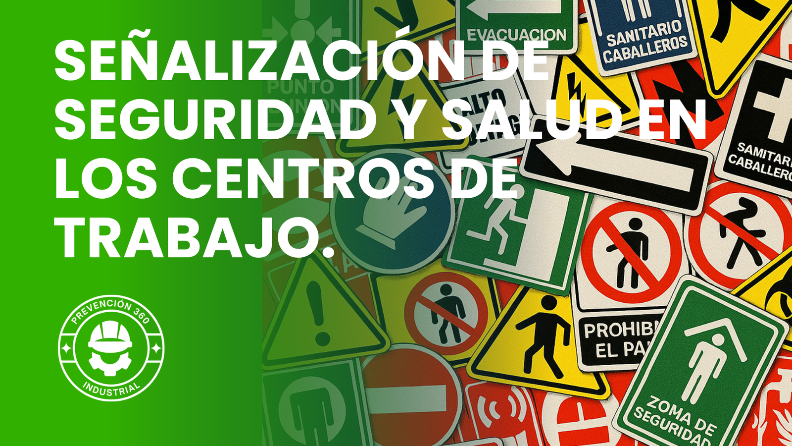 NOM-026-STPS-2008 – Señalización de seguridad y salud en los centros de trabajo.