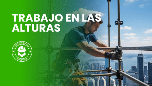 NOM-009-STPS-2011 - Condiciones de seguridad para realizar trabajos en altura