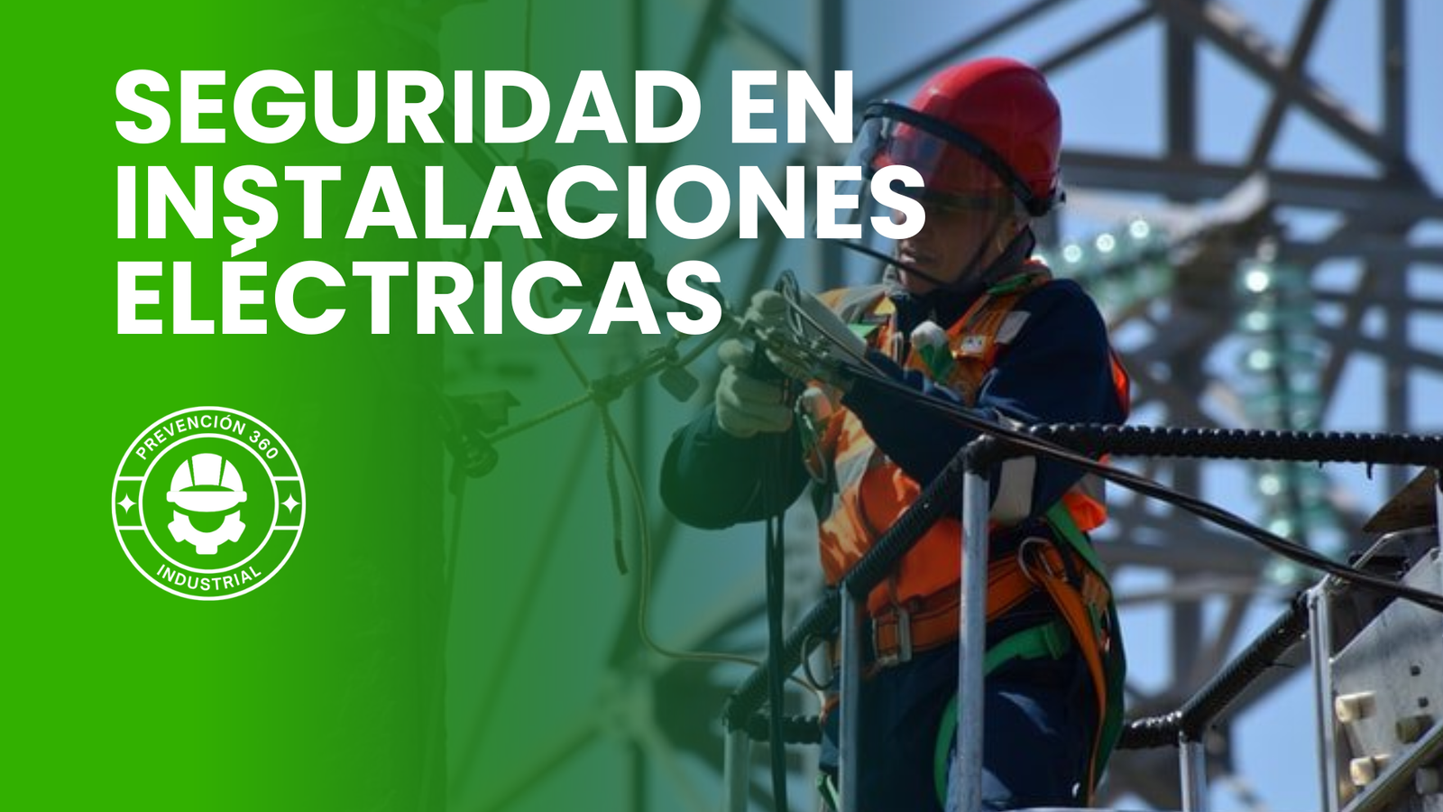 NOM-029-STPS-2011 Mantenimiento de las instalaciones eléctricas en los centros de trabajo