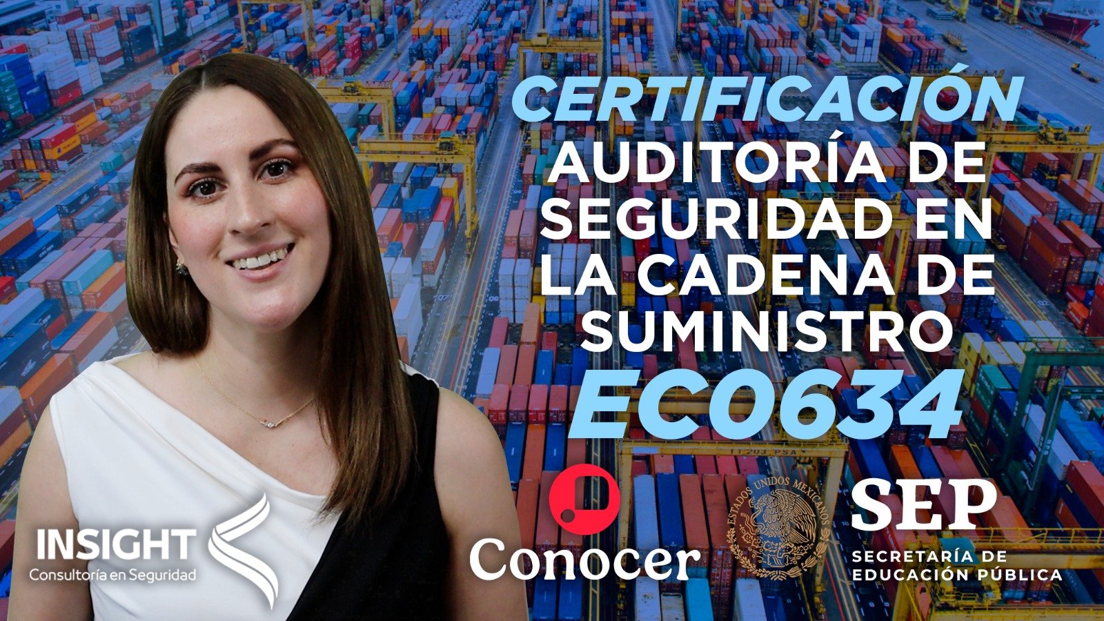 Certificación EC0634 en Auditoría de Seguridad de la Cadena de Suministro