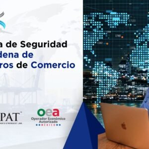 Auditoría de Seguridad de la Cadena de Suministros CTPAT/OEA